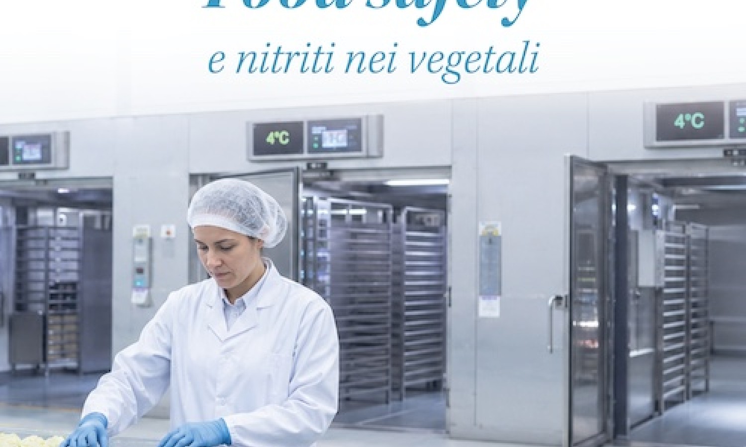 Ultimo numero: Produzione & Igiene Alimenti n. 4 - Settembre 2026